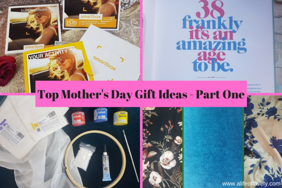 Top Mother's Day Gift Ideas - Part One