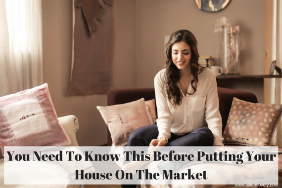 You Need To Know This Before Putting Your House On The Market