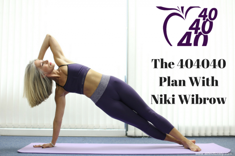 The 404040 Plan With Niki Wibrow