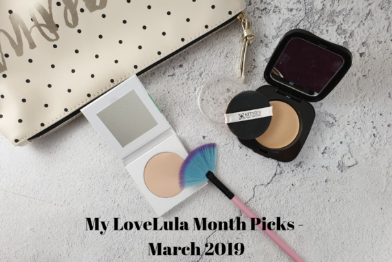My LoveLula Month Picks - March 2019