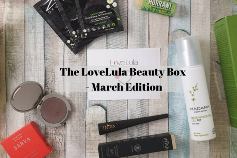 The LoveLula Beauty Box - March Edition