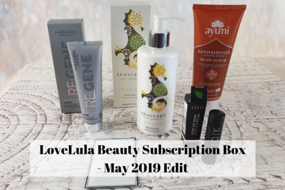 LoveLula Beauty Subscription Box - May 2019 Edit