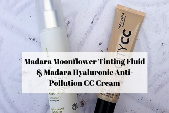 Madara Moonflower Tinting Fluid & Madara Hyaluronic Anti-Pollution CC Cream